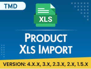 OpenCart XLS Import (1.5.x , 2.x & 3.x,4.x)